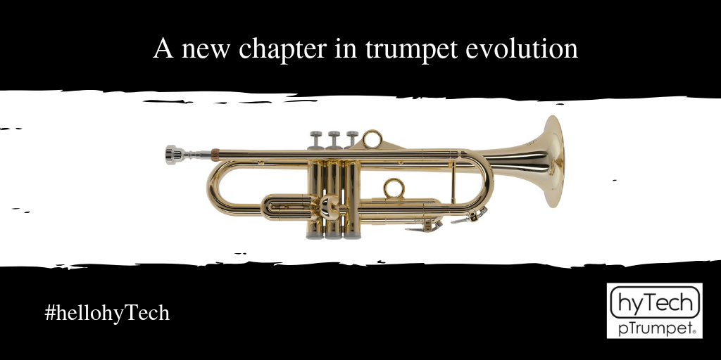 pTrumpet hyTech: The Affordable, Accessible Student Trumpet