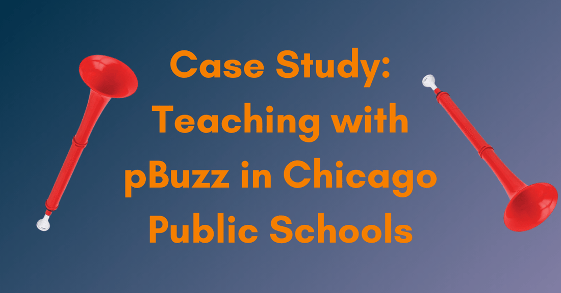 Engaging Students with pBuzz in Chicago